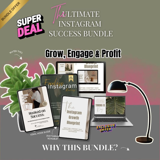 The Ultimate Instagram Success Bundle: Grow, Engage & Profit